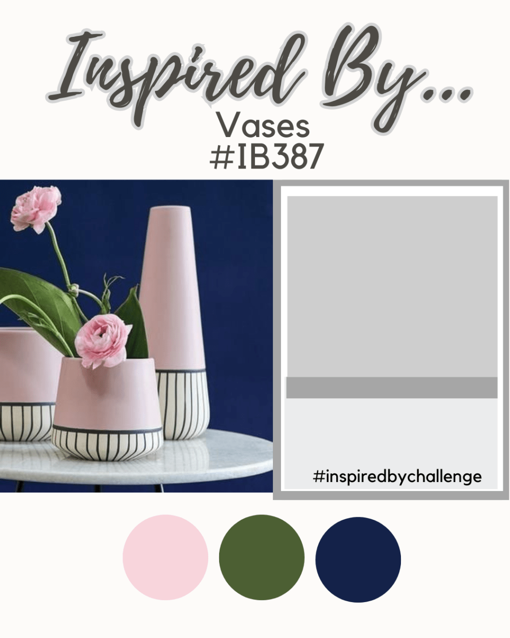 Inspired by…Vases