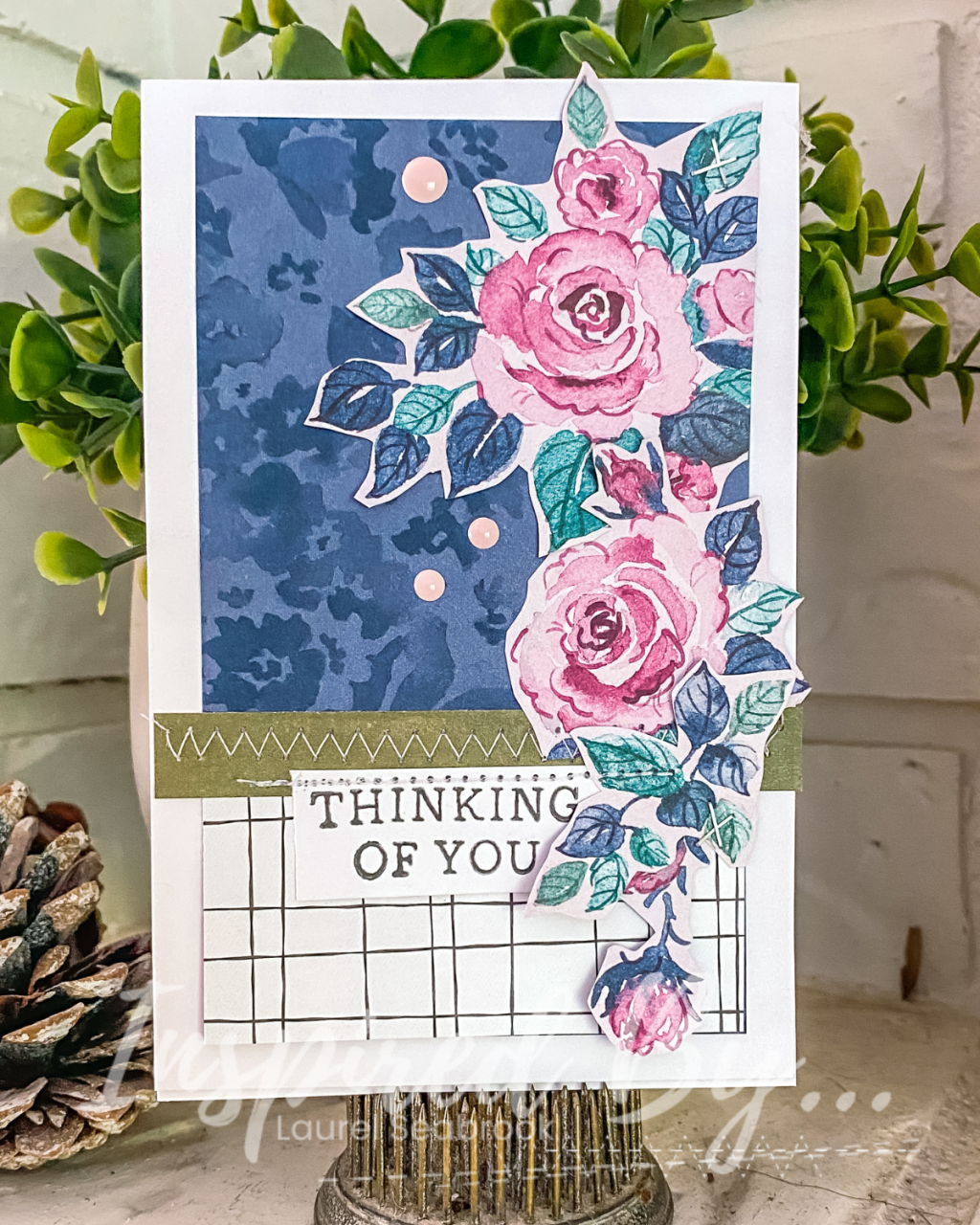 Thinking of You with&nbsp;Laurel