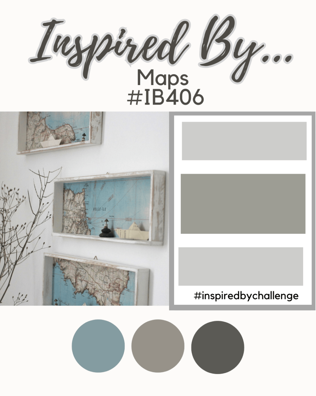 Inspired By… Maps